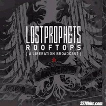 Lost Prophets-Rooftops