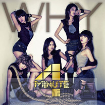 4Minute - WHY(第四張日文單曲)