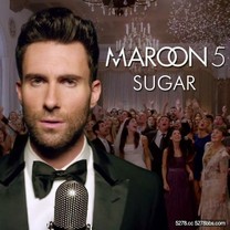 Maroon 5(魔力紅) - Sugar