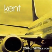 瑞典天團  Kent---747