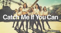 GIRLS`GENERATION(少女時代) - Catch Me If You Can