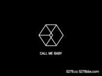 EXO-CALL ME BABY(叫我寶貝)
