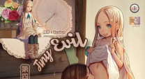 蘿莉!!Tiny Evil 第四話 少女人形・ニナ～無垢な想いの束縛～